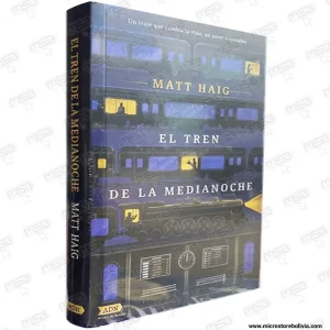 El Tren de la Medianoche – Matt Haig (Novela Bestseller)