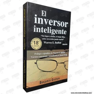 El Inversor Inteligentes – Benjamin Graham (La biblia de la inversión)