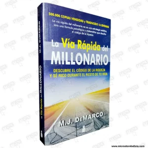 La Vía Rápida del Millonario – M.J. De Marco (Bestseller Internacional)